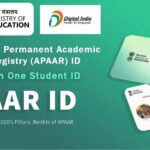 APAAR ID: One Nation, One Student ID for a Unified Digital Academic Identity !
